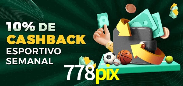 10% de bônus de cashback na 778pix